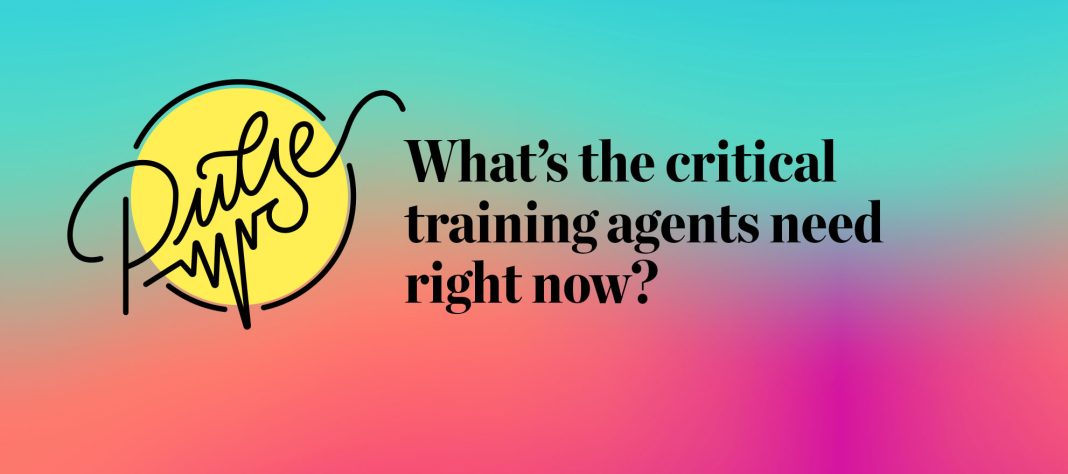 what’s-the-critical-training-agents-need-right-now?-pulse